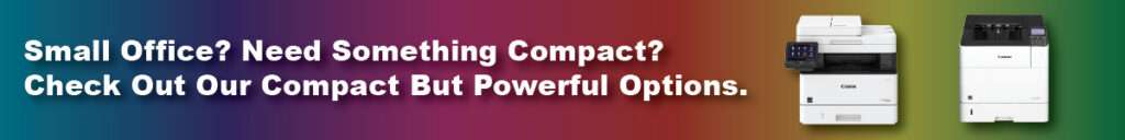 Small MutiFunction Copiers for Samll Offices